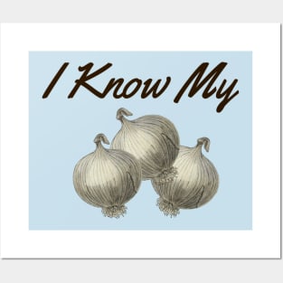 I Know My Onions, Vegetable Expert, Gardening, Home Grown, Funny Gardening Posters and Art